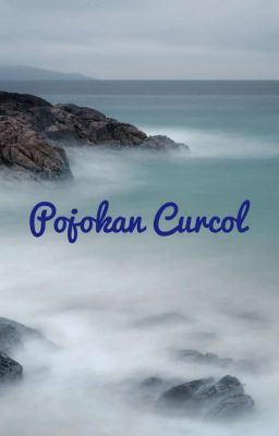 POJOKAN CURCOL