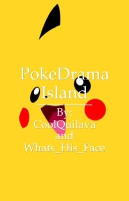 PokeDrama Island