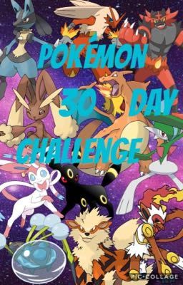 Pokémon 30 Day Challenge