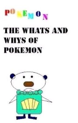 Pokemon: A short guide to the whats and whys of Pokemon