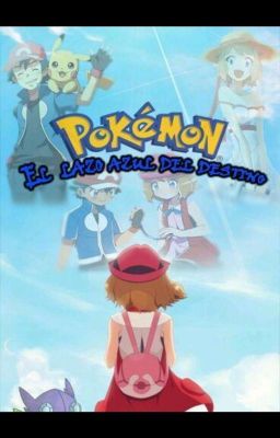 Pokémon El Lazo Azul Del Destino 