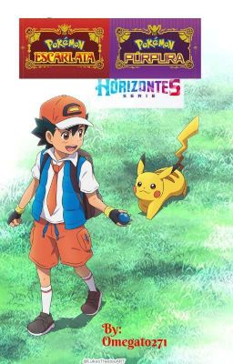 Pokémon: Escarlata y Violeta, Horizontes