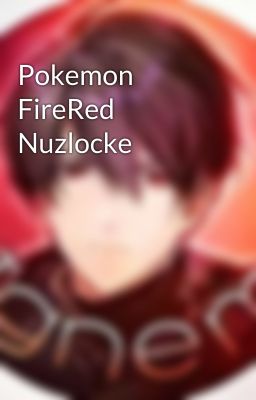 Pokemon FireRed Nuzlocke