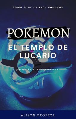 Pokemon II: El Templo de Lucario