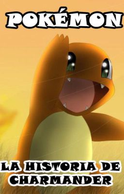 Pokémon: La historia de charmander