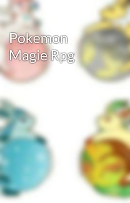 Pokemon Magie Rpg