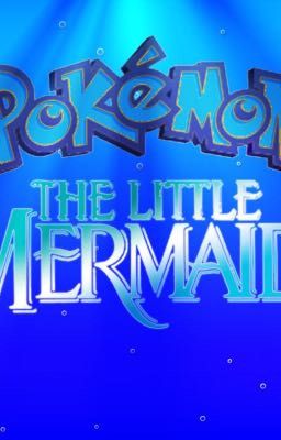 Pokemon Mermaids Revenge (a Pokemon fanfic)