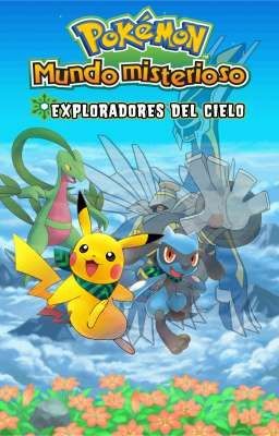 Pokémon Mundo Misterioso Exploradores Del Cielo