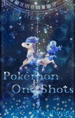 Pokemon One Shots