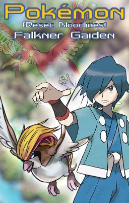 Pokémon Reset Bloodlines - Gaiden de Falkner