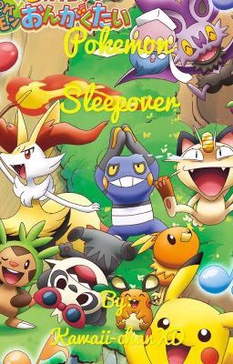 Pokémon Sleepover 