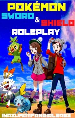 Pokemon Sword and Shield Roleplay