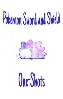 Pokemon Sword and Shield (Trainer) One-Shots (Old & Discontinued)