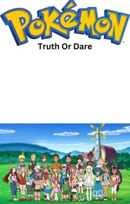 Pokemon Truth Or Dare