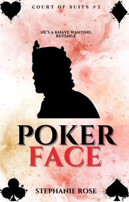 POKER FACE (#3 COURT OF SUITS series)