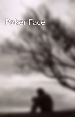 Poker Face