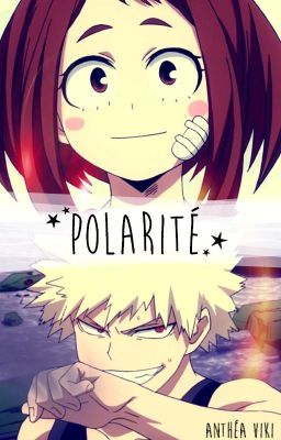 Polarité | MHA - Kacchako