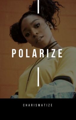 polarize :: [hood]