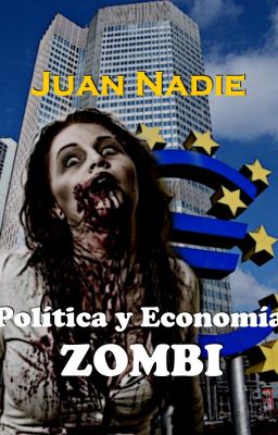 Política y Economía Zombi