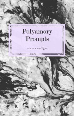 Polyamory Prompts