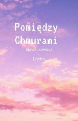 Pomiędzy Chmurami | Romantyzm AU