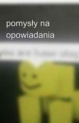 pomysły na opowiadania