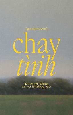 pondphuwin | chạy tình