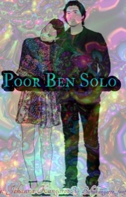 Poor Ben Solo : DISCONTINUED