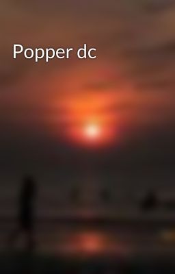 Popper dc