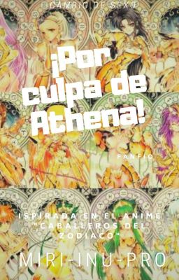 ¡Por culpa de Athena!