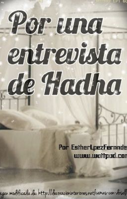 Por una entrevista de Hadha