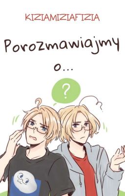 Porozmawiajmy o...?