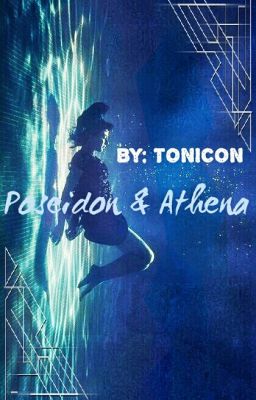 Poseidon & Athena