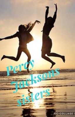 Poseidon's daughters( Percy Jackson fanfic.)