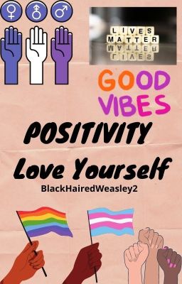 POSITIVITY | Love yourself ✅