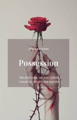 Possession