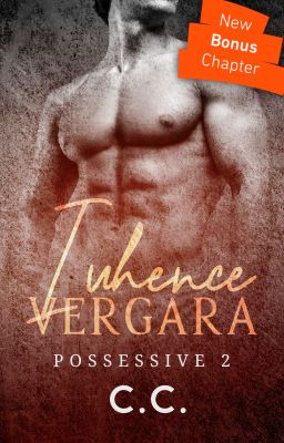 POSSESSIVE 2: Iuhence Vergara