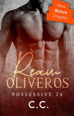 POSSESSIVE 24: Ream Oliveros