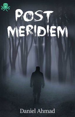 POST MERIDIEM (TEASER ONLY)