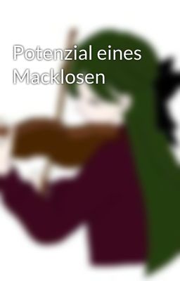 Potenzial eines Macklosen