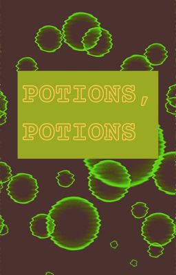 POTIONS, POTIONS