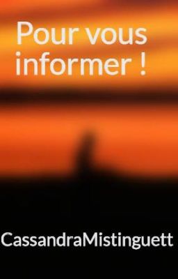 Pour vous informer !