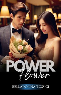 POWER FLOWER