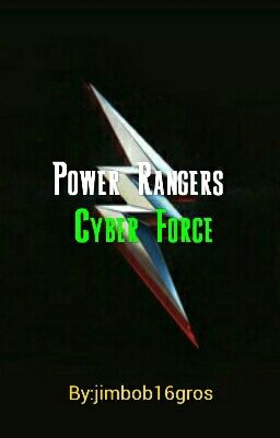 Power Rangers Cyber Force