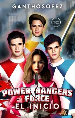 Power Rangers Force: El Inicio.