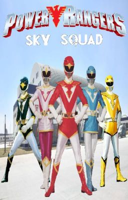 Power Rangers Sky Squad