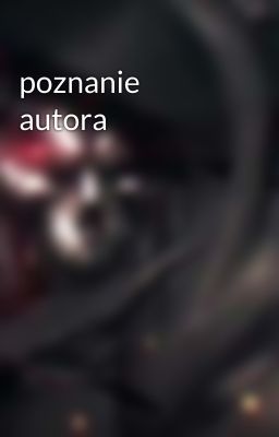 poznanie autora