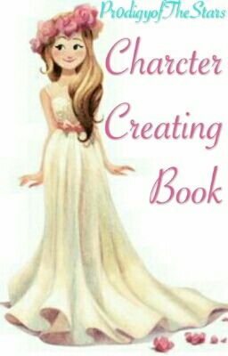 Pr0digyofTheStars Charcter Creating Book