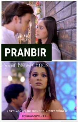 Pranbir: Pyaar Never Ends✅