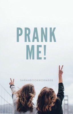 Prank Me